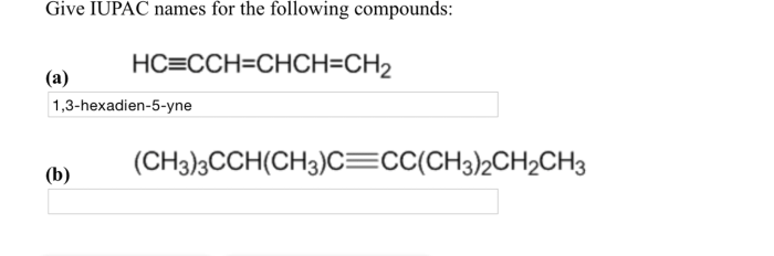 Give the iupac name of the following compounds